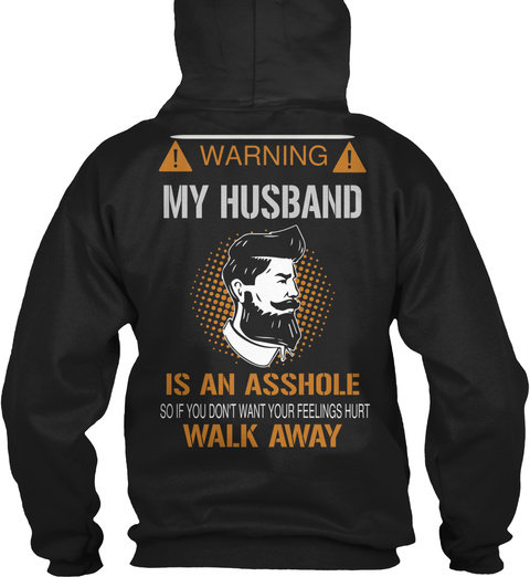 Warning My Husband Is