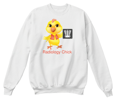 Radiology Chick White  T-Shirt Front