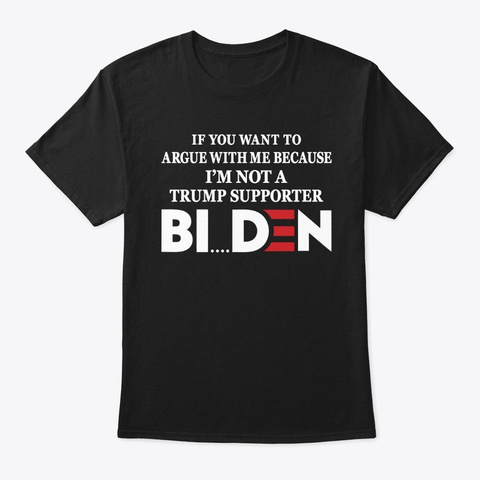 Joe Biden 2020 Funny Trump Black T-Shirt Front