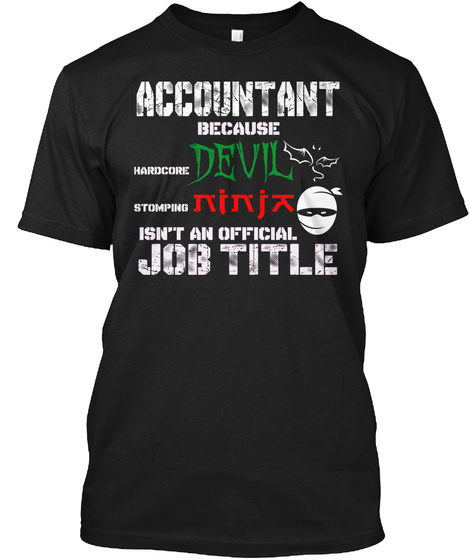 Devil Ninja Accountant Black T-Shirt Front