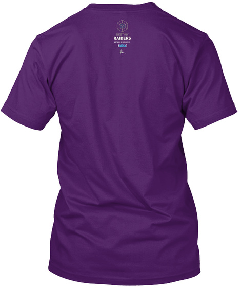 Destiny Raiders Purple T-Shirt Back