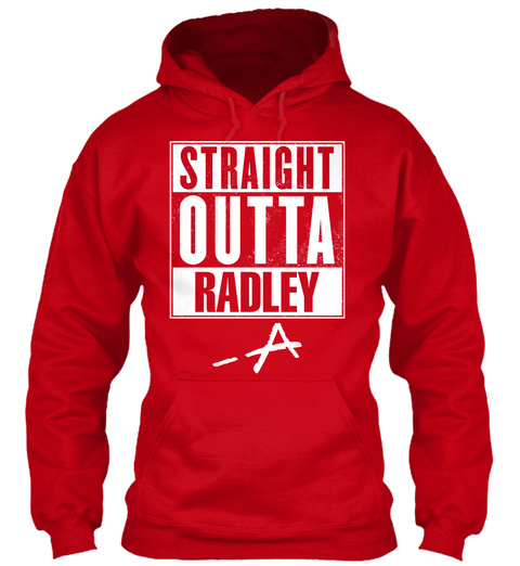 Straight Outta Radley  A Red T-Shirt Front