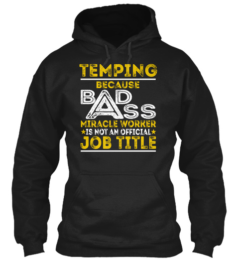 Temping   Badass Black T-Shirt Front