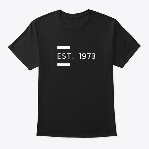 Birth Year 1973 Black T-Shirt Front
