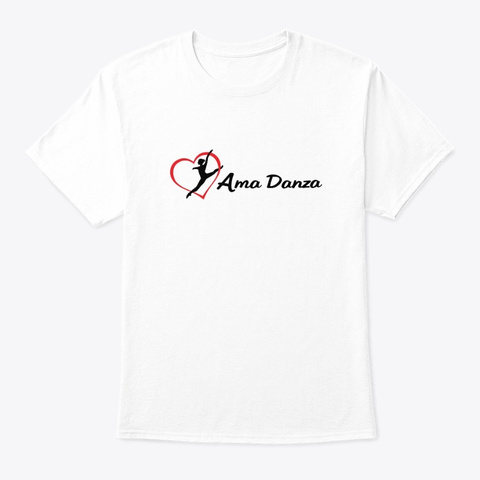 ❤️ Ama Danza    Logo  White Maglietta Front