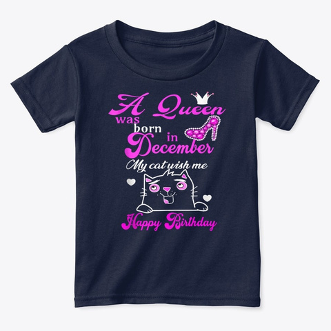 A Queen Was Born In December Birthday Navy  T-Shirt Front