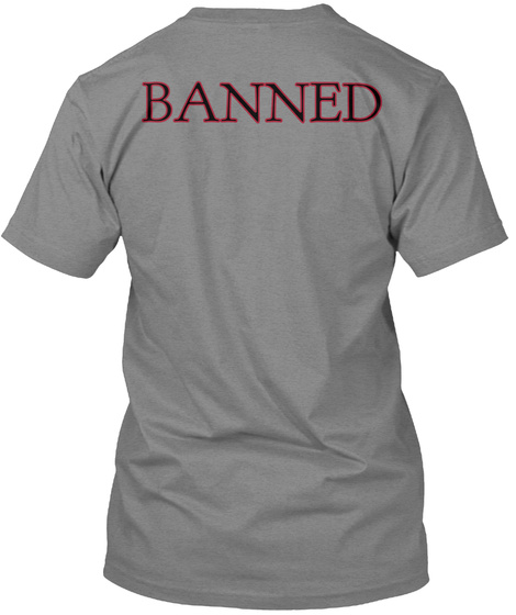 Banned Premium Heather T-Shirt Back