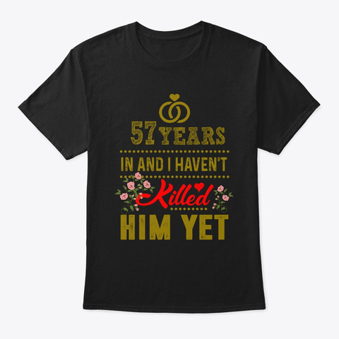 57th Wedding Anniversary Funny Wife Black áo T-Shirt Front