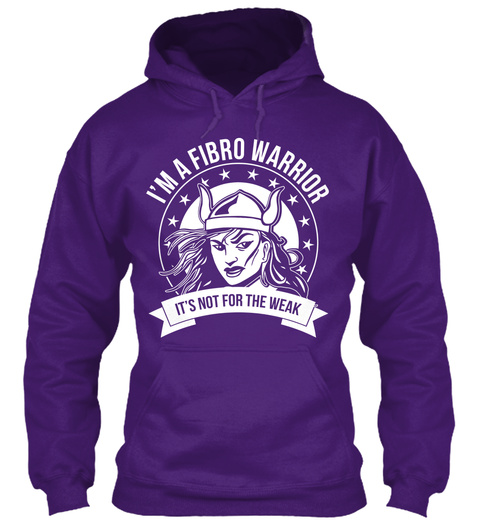 I'm A Fibro Warrior It's Not For The Weak Purple T-Shirt Front