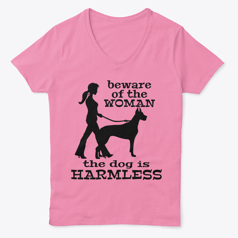 The Dog Is Harmless Funny Dog Shirt Gift Pink  T-Shirt Front