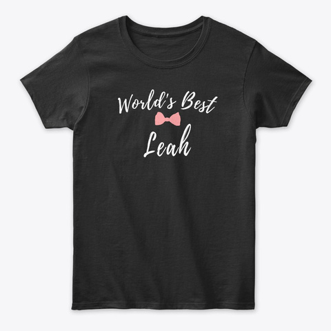 World's Best Leah Black T-Shirt Front