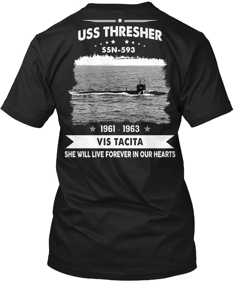 Limited Edition - USS THRESHER SSN 593 Unisex Tshirt