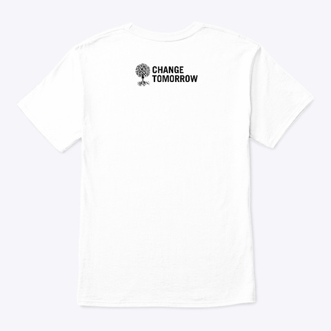 Stand Up For Women White T-Shirt Back