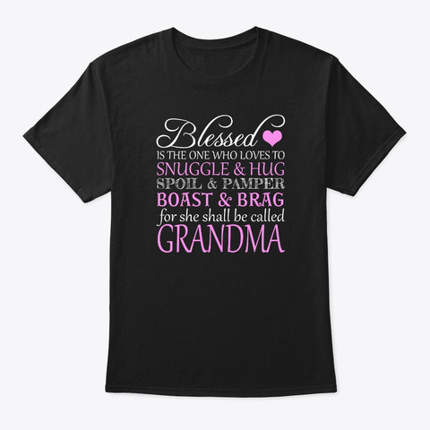 Blessed Is The One Who Loves To Snuggle Black T-Shirt Front