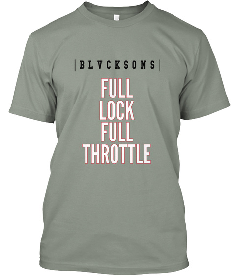 B L V C K S O N S Full Lock Full Throttle Grey T-Shirt Front