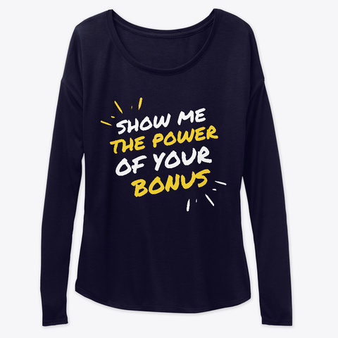 Show Me The Power Of Your Bonus Products From Ng Slot Teespring