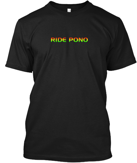 Ride Pono Black T-Shirt Front
