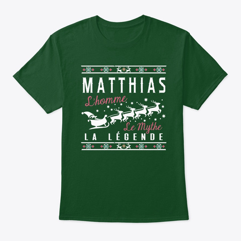 Christmas Gift Matthias La Légende Deep Forest T-Shirt Front