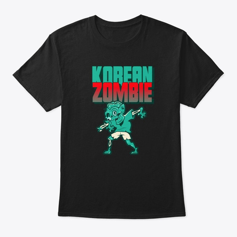 Korean Zombie Dabbing Undead Black T-Shirt Front