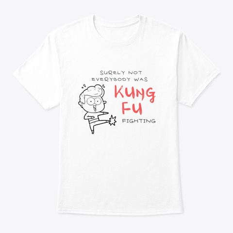 Kung Fu Fighting - Funny Meme Tshirt