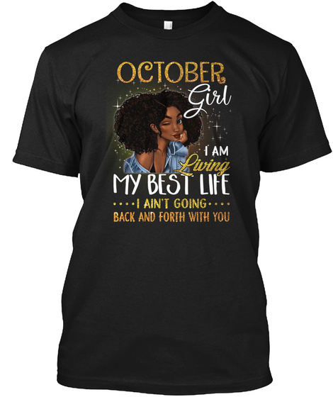 October Girl Im Living My Best Life