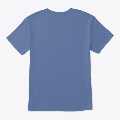 An Error Occurred. Please Check Your Internet Connection. Denim Blue T-Shirt Back