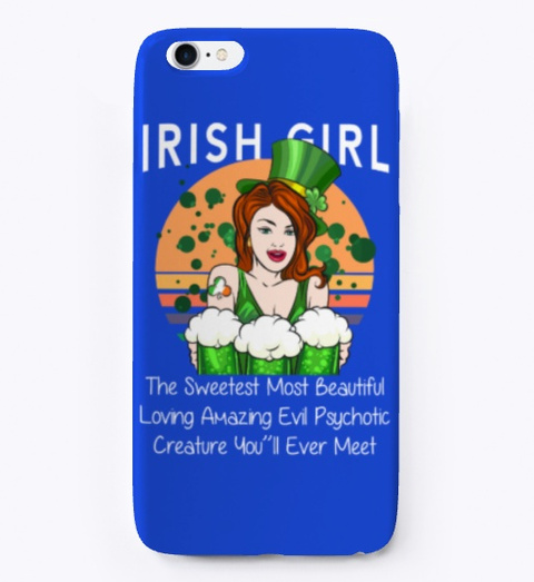 Funny Irish Girl Womens St Patricks Day Royal Blue T-Shirt Front