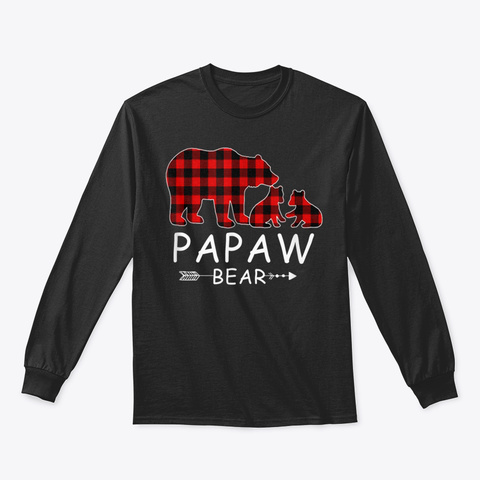 Papaw Bear Christmas Pajama Red Plaid Bu Black T-Shirt Front