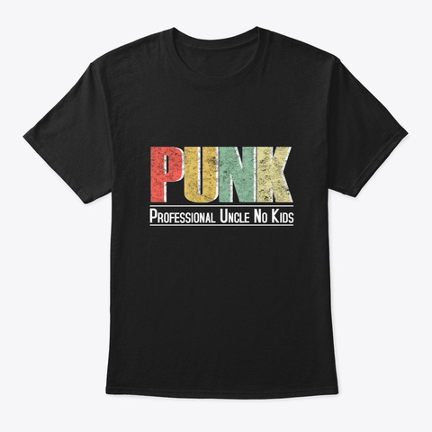 Punk Professional Uncle No Kids Tshirt