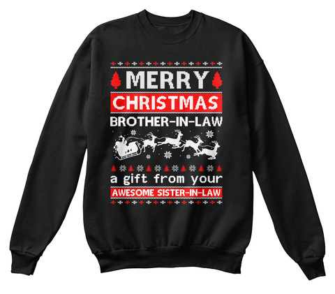 Gift From Your Sister-in-law Sweatshirt