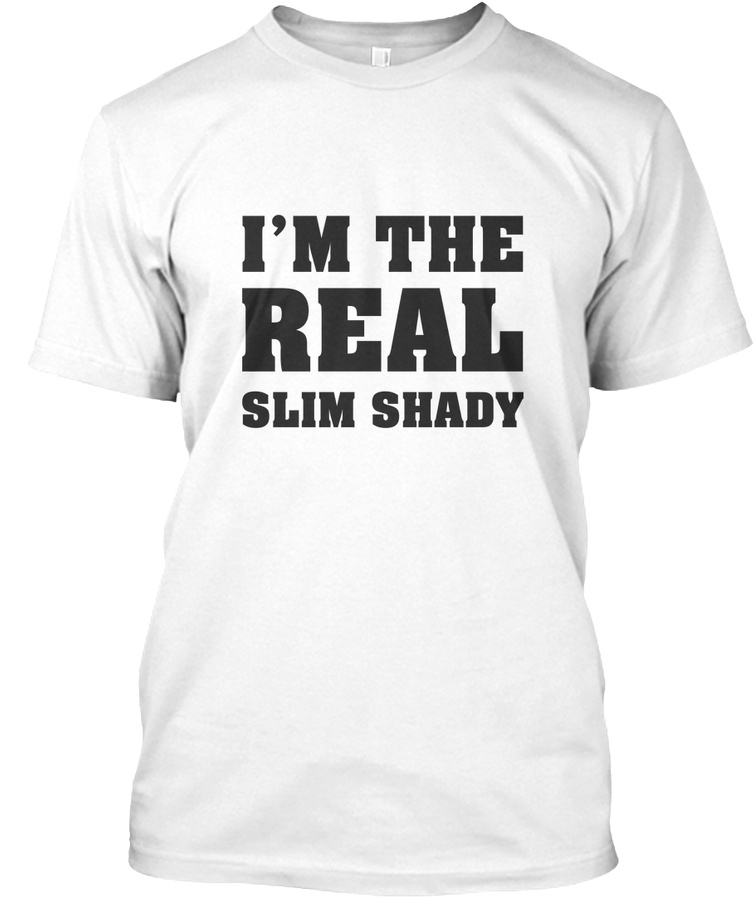 IM THE REAL SLIM SHADY OFFICIAL T-SHIRT Unisex Tshirt