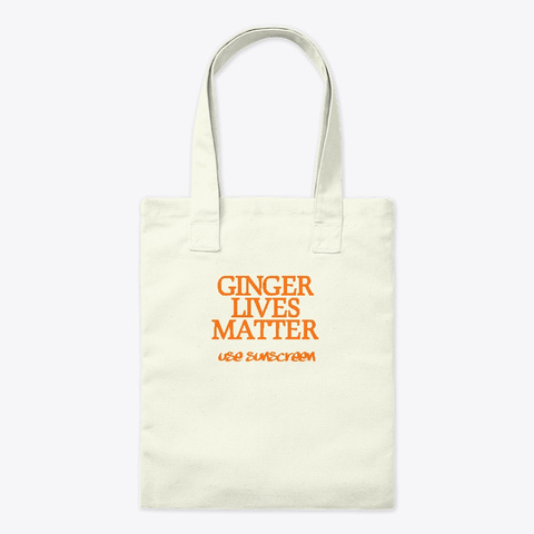 Ginger Lives Matter Natural T-Shirt Front