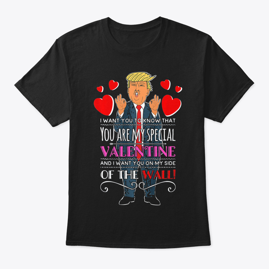 Funny Trump Valentines Day My Side Of Th Unisex Tshirt