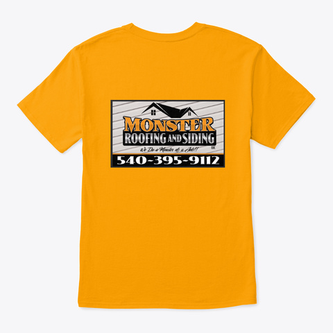 Roofing &Siding Gold T-Shirt Back