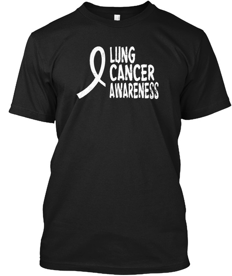 Lung Cancer Awareness Black T-Shirt Front