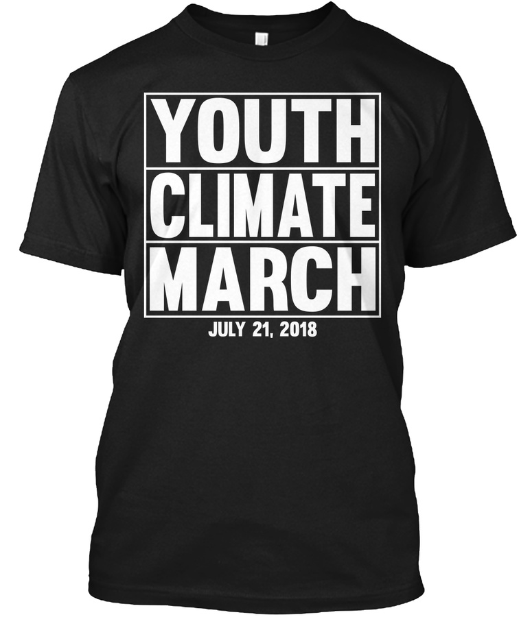 Youth Climate March 2018 Tee Shirt Unisex Tshirt
