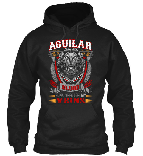 Aguilar Blood Run Through My Veins