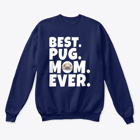 Best Pug Mom Ever Gift Tees Unisex Tshirt
