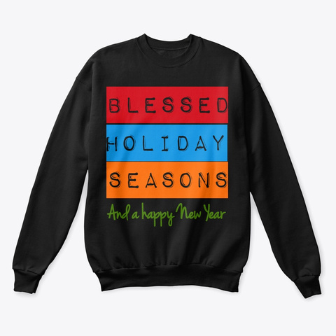 Blessed Holiday Seasons Black T-Shirt Front