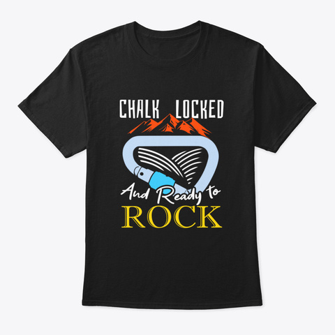 Awesome Ready To Rock Climbing Gift Rock Black T-Shirt Front