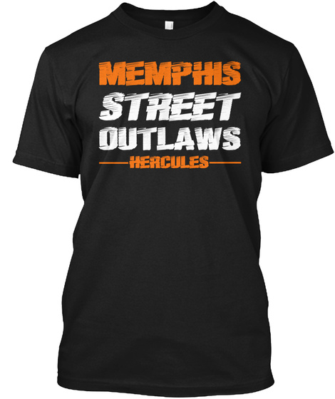 Memphis Street Outlaws Hercules Shirt
