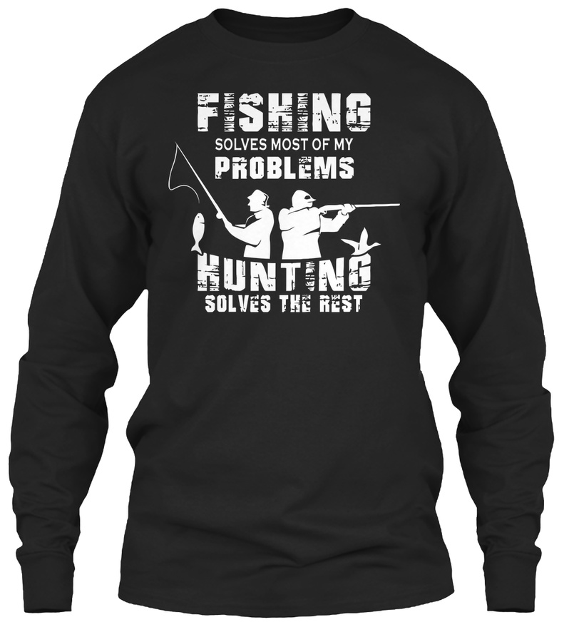 Funny Fishing And Hunting T Shirts Unisex Tshirt