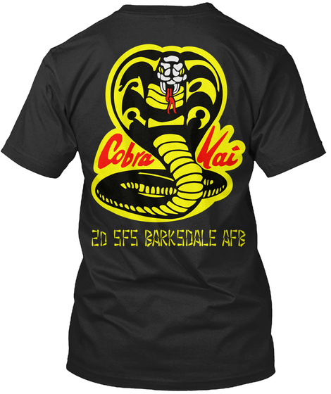 Cobra Hai So Sfs Barksdale Afb Black T-Shirt Back
