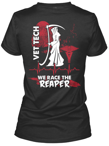 Vet Tech We Race The Reaper Black T-Shirt Back