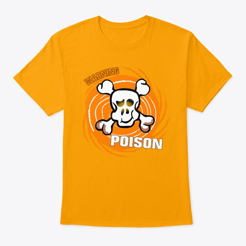 Scary   Warning Poison Gold Kaos Front