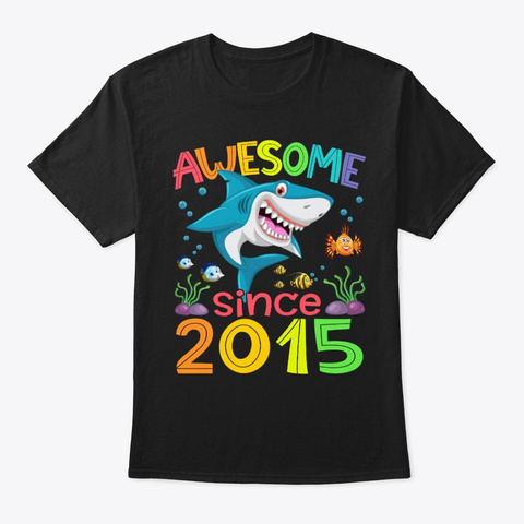 Awesome Since 2015 Shark 5th Birthday Black T-Shirt Front