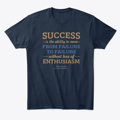 Success   Enthusiasm New Navy T-Shirt Front