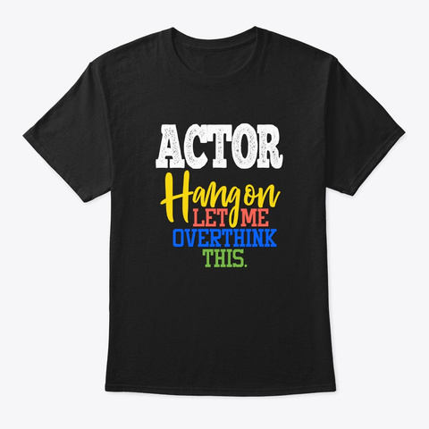 Theatre Actor - Hang On