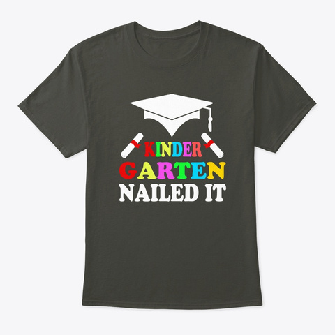 Kinder Garten Nailed It Graduation Tee Smoke Gray T-Shirt Front
