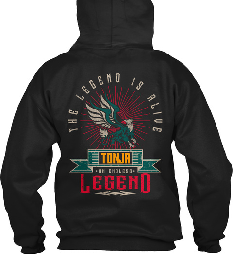 Tonja   Alive And Endless Legend Black T-Shirt Back